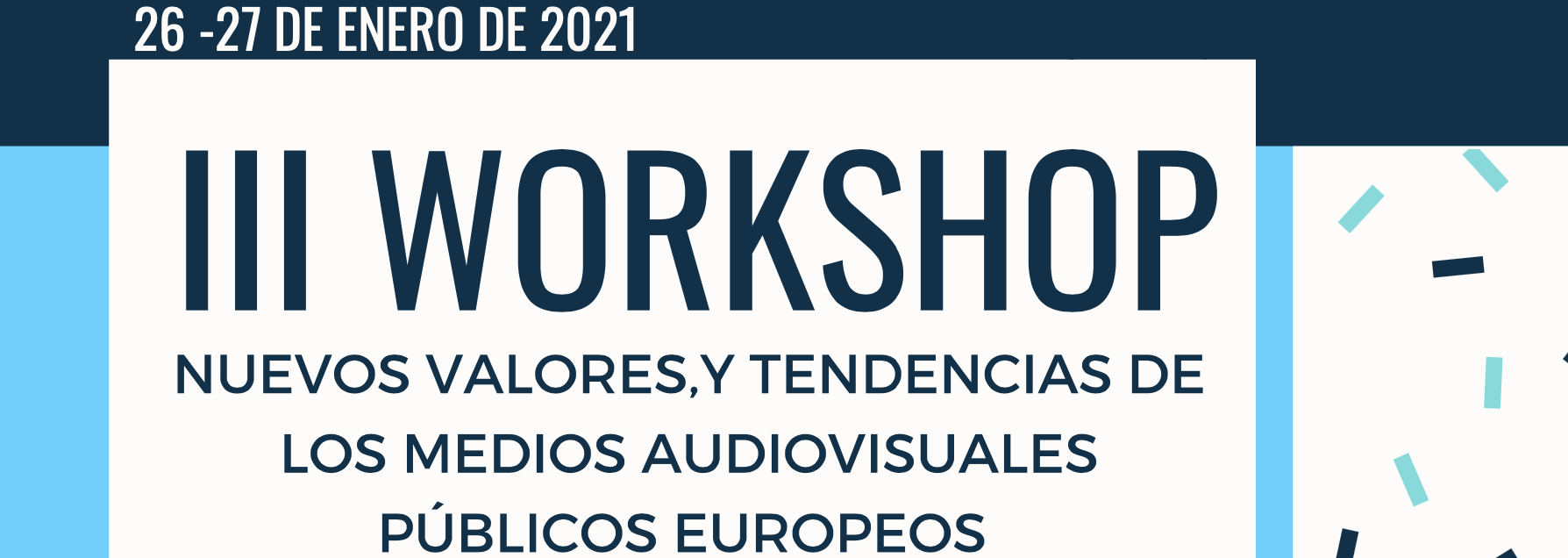 Días 26 y 27: Congreso virtual sobre los valores  y tendencias de los medios audiovisuales públicos